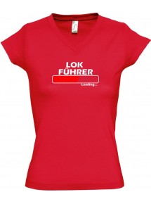 TOP sportlisches Ladyshirt mit V-Ausschnitt Lokführer Loading, Farbe rot, Größe L