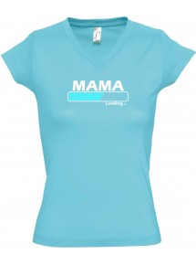 TOP sportlisches Ladyshirt mit V-Ausschnitt Mama Loading, Farbe tuerkis, Größe L
