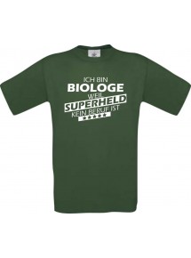 TOP Männer-Shirt Ich bin Biologe, weil Superheld kein Beruf ist, grün, Größe L