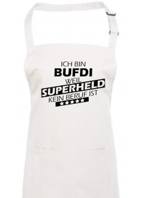 Kochschürze, Ich bin BUFDI, weil Superheld kein Beruf ist, Farbe weiss
