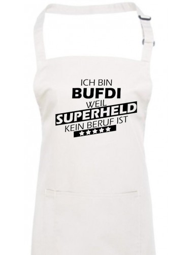 Kochschürze, Ich bin BUFDI, weil Superheld kein Beruf ist, Farbe weiss