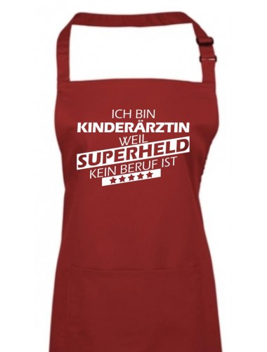 Kochschürze, Ich bin Kinderärztin, weil Superheld kein Beruf ist, Farbe burgundy