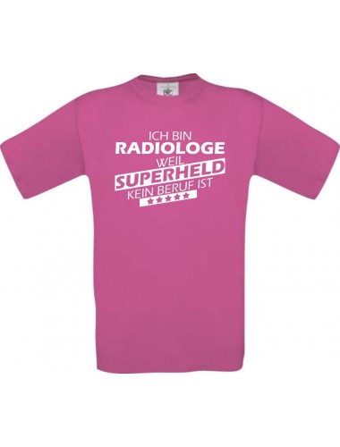 TOP Männer-Shirt Ich bin Radiologe, weil Superheld kein Beruf ist
