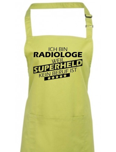 Kochschürze, Ich bin Radiologe, weil Superheld kein Beruf ist