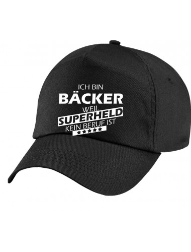 Basecap Original 5-Panel Cap, Ich bin Bäcker, weil Superheld kein Beruf ist, Farbe schwarz