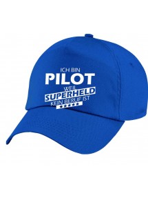 Basecap Original 5-Panel Cap, Ich bin Pilot, weil Superheld kein Beruf ist, Farbe royal