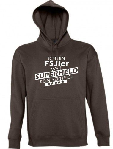 Kapuzen Sweatshirt  Ich bin FSJler, weil Superheld kein Beruf ist