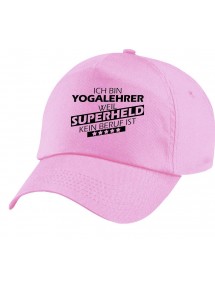 TOP Basecap Original 5-Panel Cap, Ich bin Yogalehrer, weil Superheld kein Beruf ist, Farbe rosa