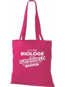 Stoffbeutel Ich bin Biologe, weil Superheld kein Beruf ist Farbe pink