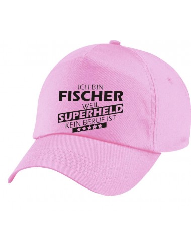 Basecap Original 5-Panel Cap, Ich bin Fischer, weil Superheld kein Beruf ist, Farbe rosa