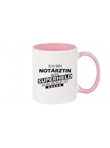 Kaffeepott Ich bin Notärztin, weil Superheld kein Beruf ist, Farbe rosa