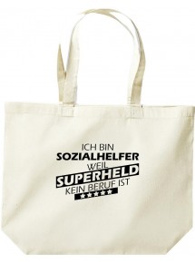 große Einkaufstasche, Ich bin Sozialhelfer, weil Superheld kein Beruf ist,