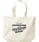große Einkaufstasche, Ich bin Pathologe, weil Superheld kein Beruf ist,