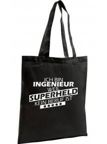 Organic Shopper Ich bin Ingenieur, weil Superheld kein Beruf ist,