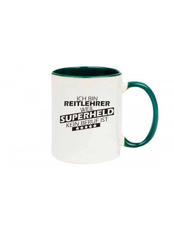 Kaffeepott Tasse weil Superheld kein Beruf ist Ich bin Reitlehrer
