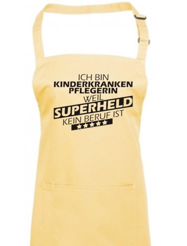 Kochschürze, Ich bin Kinderkrankenpflegerin, weil Superheld kein Beruf ist, Farbe lemon