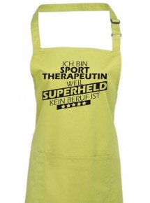 Kochschürze, Ich bin Sporttherapeutin, weil Superheld kein Beruf ist, Farbe lime