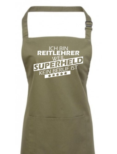 Kochschürze, Ich bin Reitlehrer, weil Superheld kein Beruf ist, Farbe olive