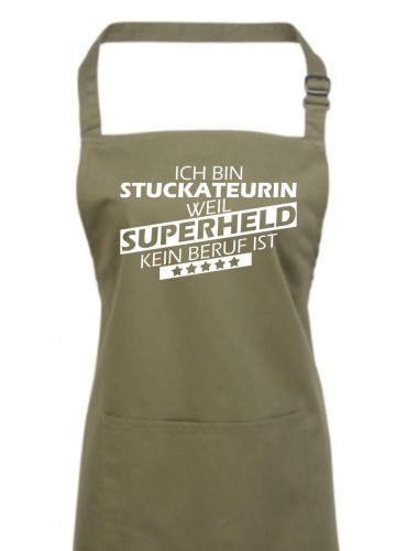 Kochschürze, Ich bin Stuckateurin, weil Superheld kein Beruf ist, Farbe olive
