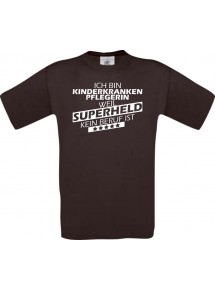 Männer-Shirt Ich bin Kinderkrankenpflegerin, weil Superheld kein Beruf ist, braun, Größe L