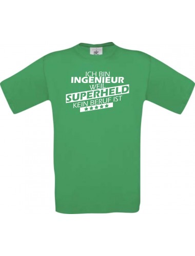 Männer-Shirt Ich bin Ingenieur, weil Superheld kein Beruf ist
