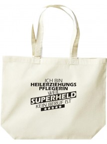 große Einkaufstasche, Ich bin Heilerziehungspflegerin, weil Superheld kein Beruf ist, Farbe natur
