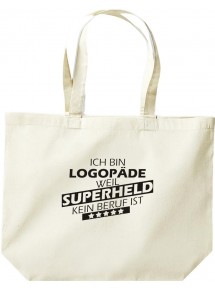 große Einkaufstasche, Ich bin Logopäde, weil Superheld kein Beruf ist, Farbe natur
