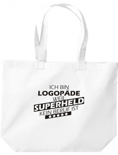 große Einkaufstasche, Ich bin Logopäde, weil Superheld kein Beruf ist, Farbe weiss