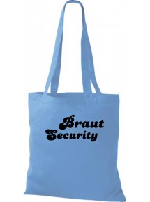 Stoffbeutel JGA Braut Security  Farbe hellblau