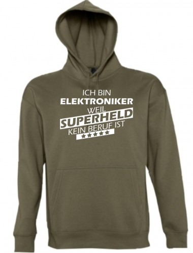 Kapuzen Sweatshirt  Ich bin Elektroniker, weil Superheld kein Beruf ist, army, Größe L