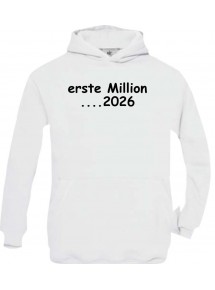 Kinder Kapuzenpullover erste Million 2026, süße Geschenkidee Geburtstag kult, weiss, Größe 110/116