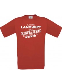 Männer-Shirt Ich bin Landwirt, weil Superheld kein Beruf ist, rot, Größe L