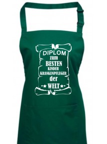 Kochschürze,  Diplom zum besten Kinderkrankenpfleger der Welt, Farbe bottlegreen