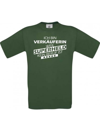 Männer-Shirt Ich bin Verkäuferin, weil Superheld kein Beruf ist, grün, Größe L