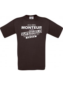 Männer-Shirt Ich bin Monteur, weil Superheld kein Beruf ist, braun, Größe L