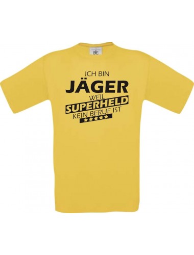 Männer-Shirt Ich bin Jäger, weil Superheld kein Beruf ist, gelb, Größe L
