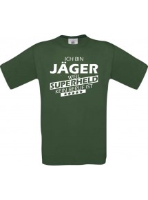 Männer-Shirt Ich bin Jäger, weil Superheld kein Beruf ist, grün, Größe L