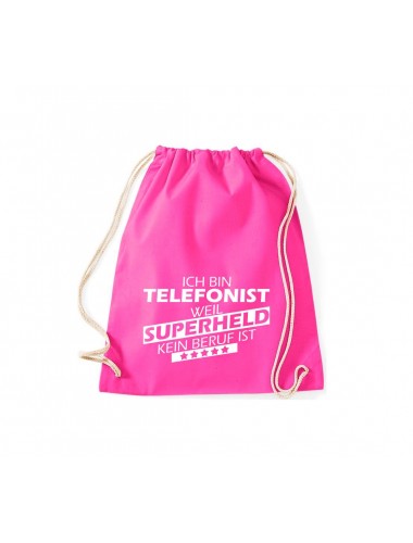 Turnbeutel Ich bin Telefonist, weil Superheld kein Beruf ist, Farbe pink