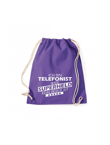 Turnbeutel Ich bin Telefonist, weil Superheld kein Beruf ist, Farbe purple