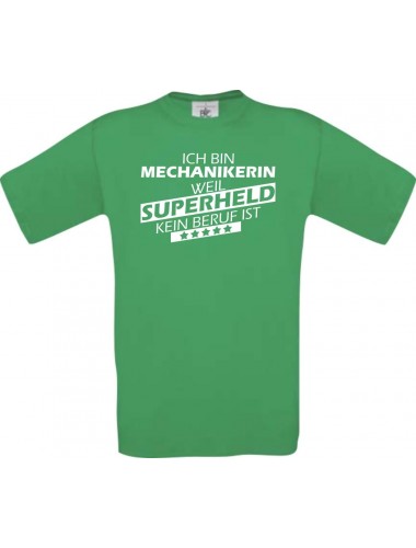 Männer-Shirt Ich bin Mechanikerin, weil Superheld kein Beruf ist, kelly, Größe L
