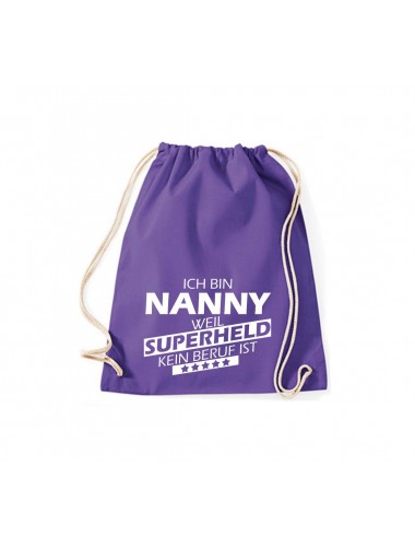 Turnbeutel Ich bin Nanny, weil Superheld kein Beruf ist, Farbe purple