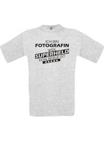 Männer-Shirt Ich bin Fotografin, weil Superheld kein Beruf ist, ash, Größe L