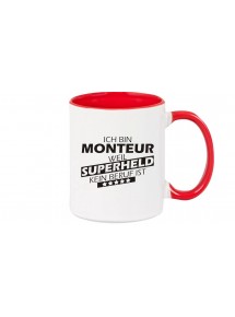 Kaffeepott beidseitig mit Motiv bedruckt Ich bin Monteur, weil Superheld kein Beruf ist, Farbe rot
