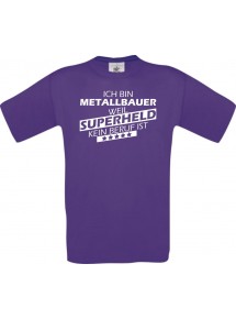 Männer-Shirt Ich bin Metallbauer, weil Superheld kein Beruf ist, lila, Größe L