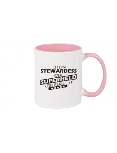Kaffeepott beidseitig mit Motiv bedruckt Ich bin Stewardess, weil Superheld kein Beruf ist, Farbe rosa