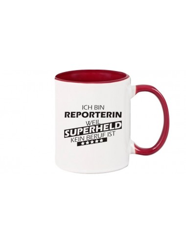 Kaffeepott beidseitig mit Motiv bedruckt Ich bin Reporterin, weil Superheld kein Beruf ist, Farbe burgundy