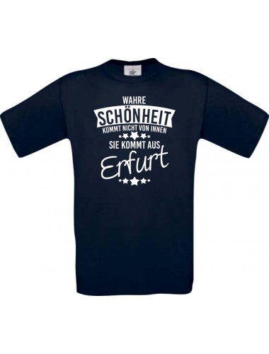 Unisex T-Shirt Wahre Schönheit kommt aus Erfurt, navy, L
