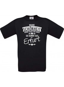 Unisex T-Shirt Wahre Schönheit kommt aus Erfurt, schwarz, L