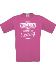 Unisex T-Shirt Wahre Schönheit kommt aus Leipzig, pink, L