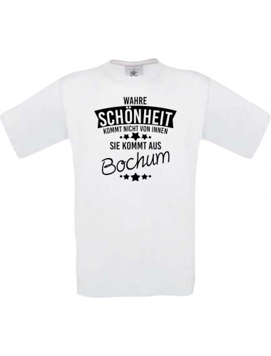 Unisex T-Shirt Wahre Schönheit kommt aus Bochum, weiss, L